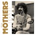 The Mothers 1971 - 50th Anniversary (Super Deluxe)